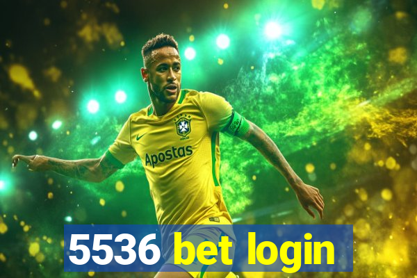 5536 bet login